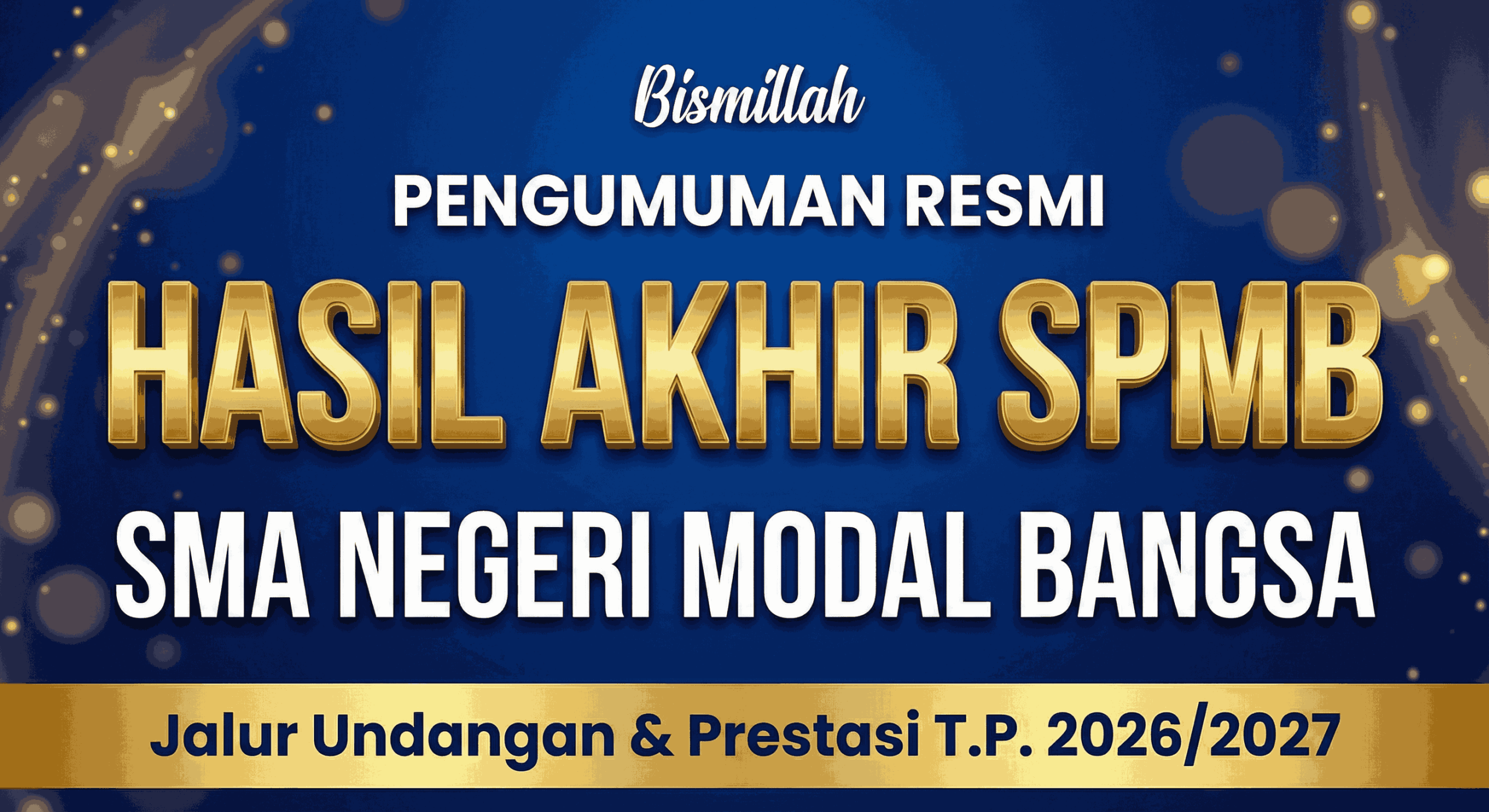 Hasil Pengumuman SPMB Jalur Undangan & Prestasi TA 2026/2027
