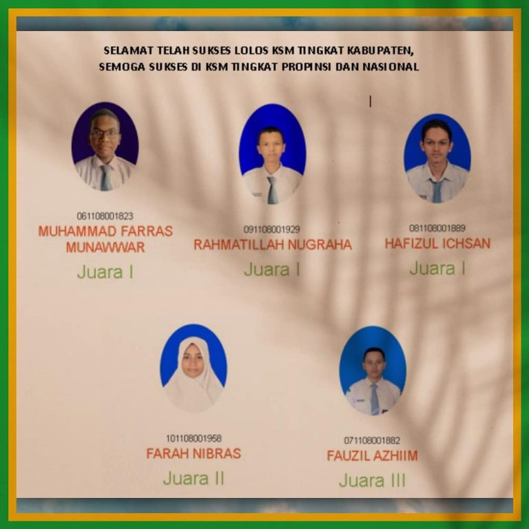 Alhamdulillah 5 siswa lolos ke KSM Provinsi